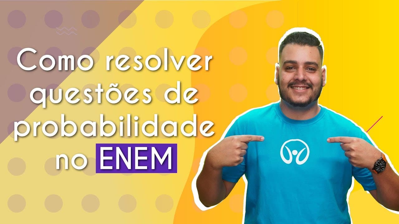 Thumbnail: Como resolver questões de probabilidade no Enem? - Brasil Escola