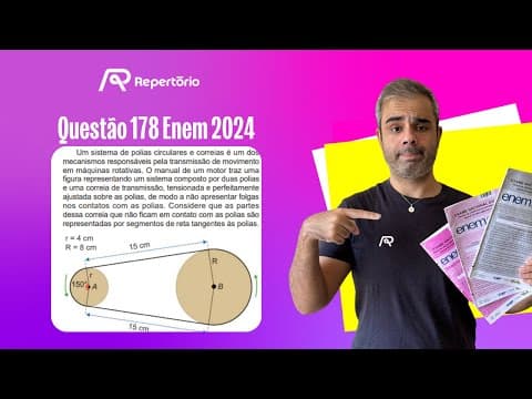 Thumbnail da aula: [ENEM 2024] Questão 178: Um sistema de polias circulares e correias...