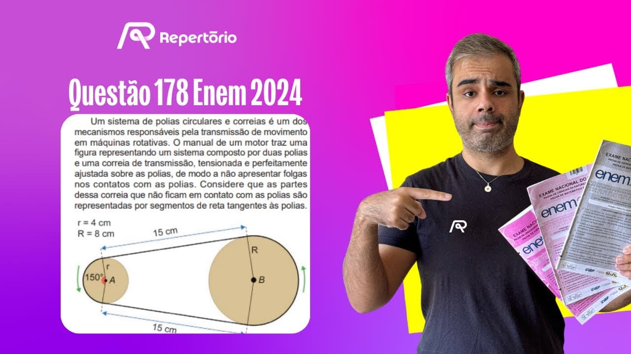 Thumbnail: [ENEM 2024] Questão 178: Um sistema de polias circulares e correias...