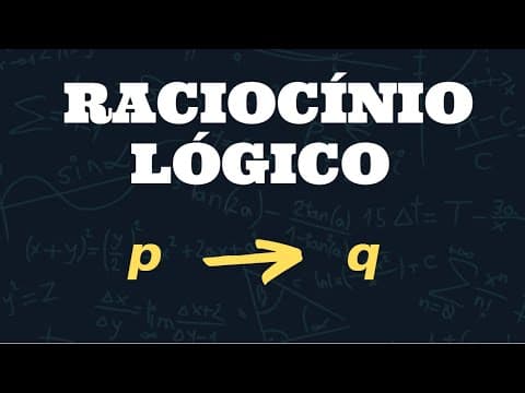 Thumbnail da aula: RACIOCÍNIO LÓGICO MATEMÁTICO PARA CONCURSOS - Conectivos e Tabela Verdade