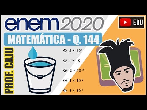 Thumbnail da aula: [ENEM 2020] 144 📘 VAZÃO Uma torneira está gotejando água em um balde com capacidade de 18 litros.
