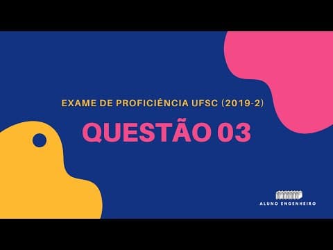 Thumbnail da aula: Prova de proficiência de Pré-Cálculo UFSC 2019-2: Questão 03