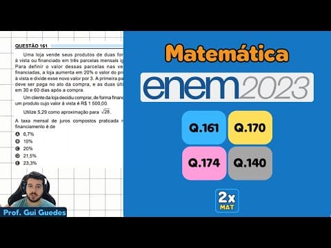 Thumbnail da aula: Resolução Matemática ENEM 2023 - Questão 161 - Caderno Azul - Uma loja vende seus produtos