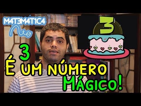 Thumbnail da aula: 3 é um Número Mágico | Matemática Rio