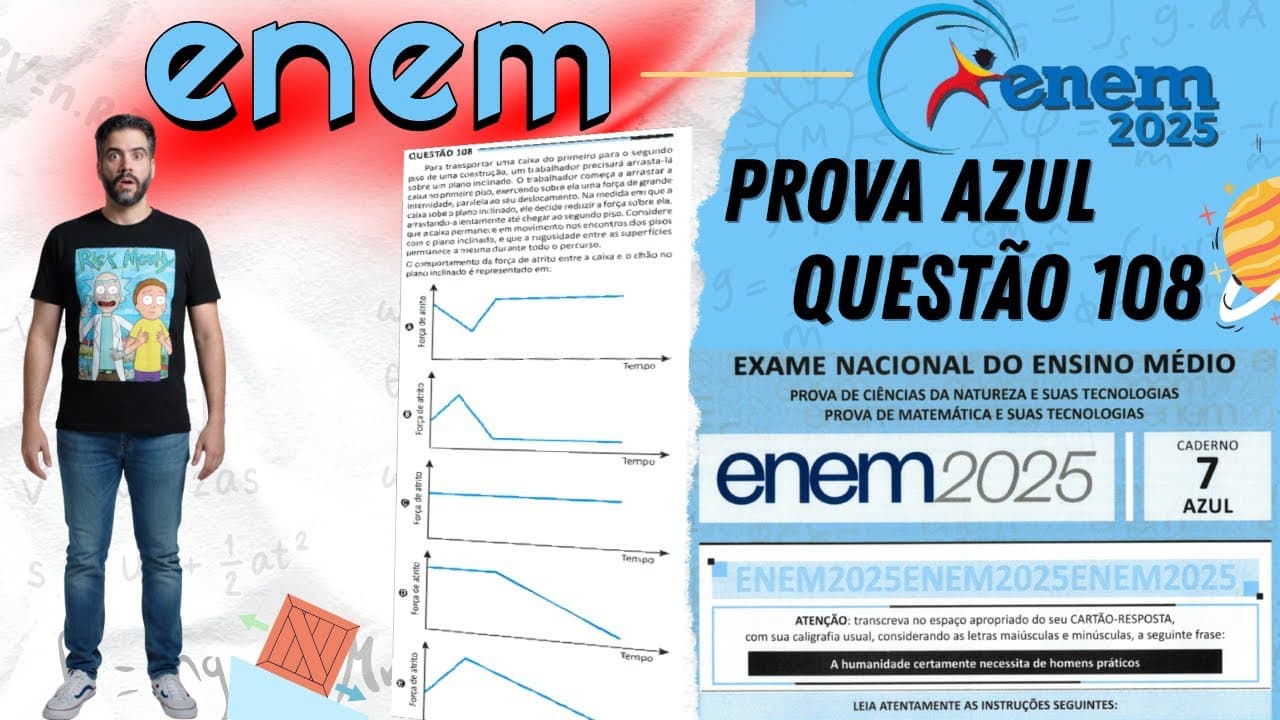 Thumbnail: ENEM 2025 Caderno AZUL - QUESTÃO 108 | Para transportar uma caixa do primeiro para o segundo piso ..