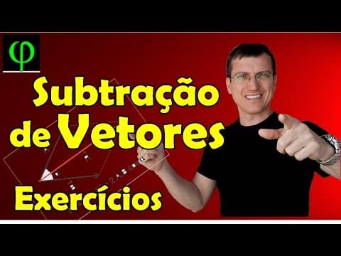 Thumbnail da aula: VETORES - SUBTRAÇÃO de VETORES - Exercícios - Prof. Marcelo Boaro