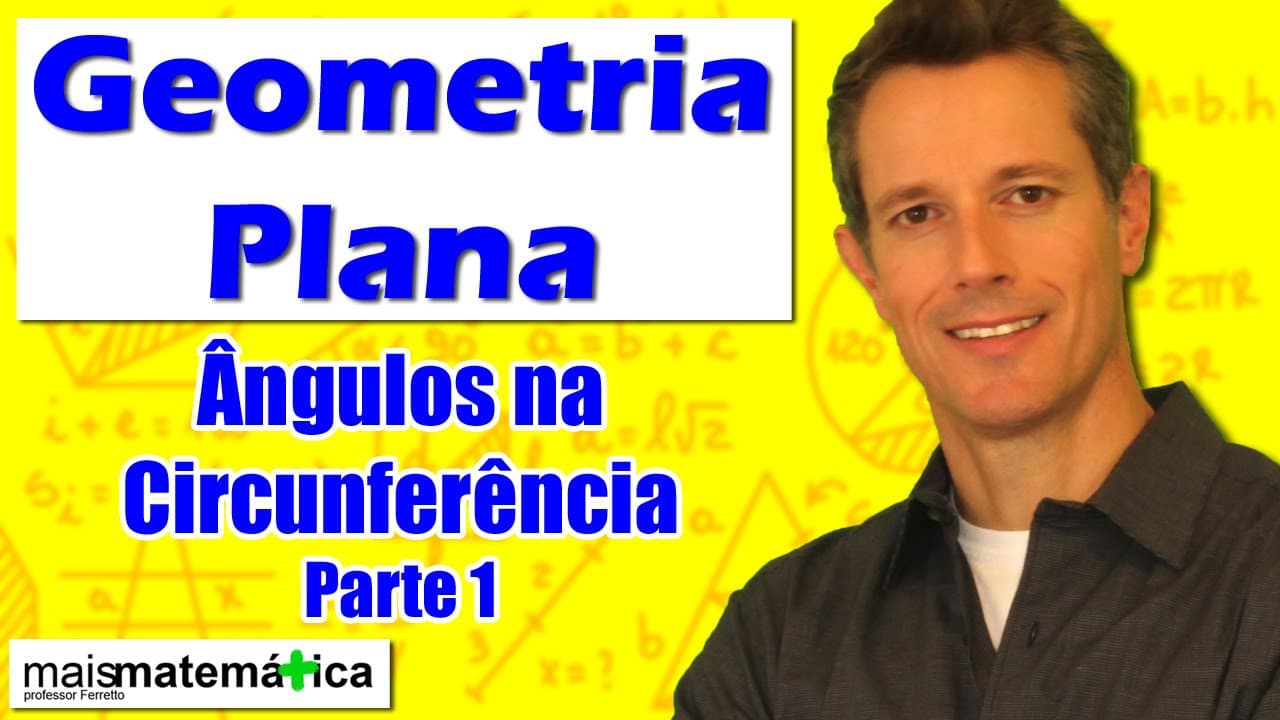 Thumbnail: Geometria Plana: Ângulos na Circunferência - Parte 1 (Aula 23)