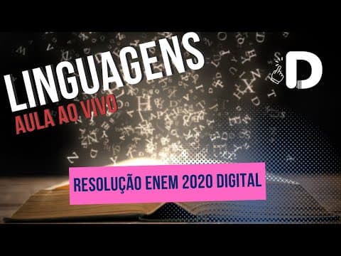 Thumbnail da aula: Linguagens - Resolução Enem 2020 Digital - Aula ao vivo