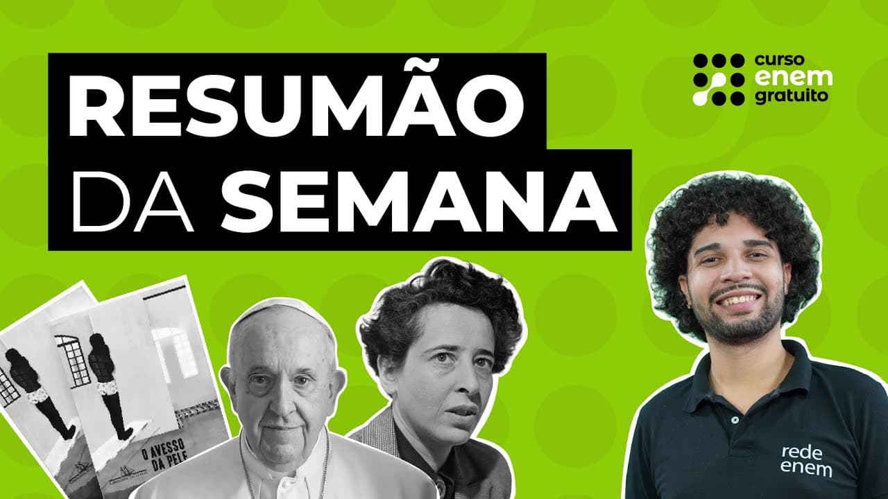 Thumbnail: RESUMÃO DA SEMANA #1: Papa Francisco, dica de livro e Hannah Arendt #enem #estudosenem