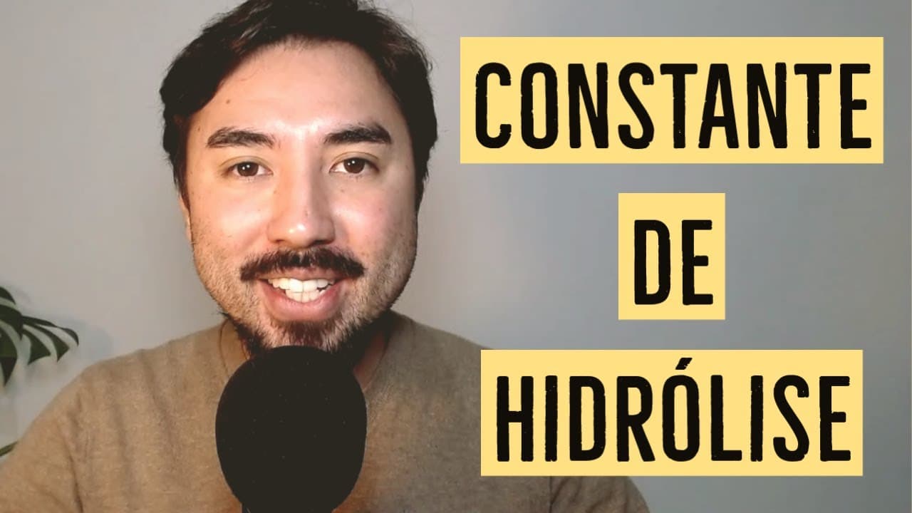 Thumbnail: Constante de Hidrólise | Kh | Equilíbrio Químico | Aula 24