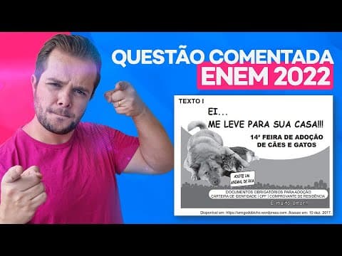 Thumbnail da aula: Questão ENEM 2022 - Adoção de Animais x o caso do Delegado