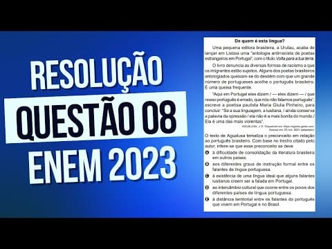 Thumbnail da aula: Resolução questão 08 (PROVA AZUL) | Linguagens ENEM 2023