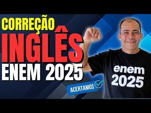 Thumbnail da aula: CORREÇÃO PROVA DE INGLÊS ENEM 2025!!!