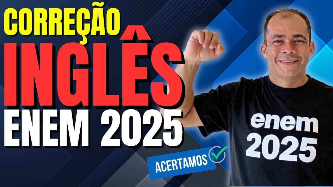 Thumbnail: CORREÇÃO PROVA DE INGLÊS ENEM 2025!!!