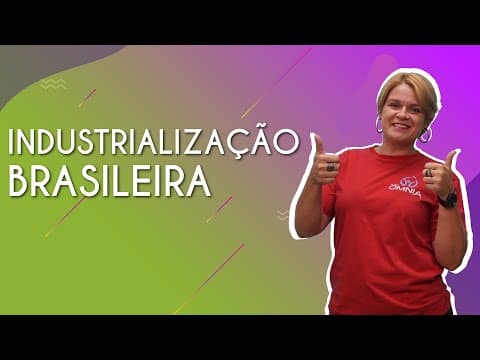 Thumbnail da aula: Industrialização brasileira - Brasil Escola