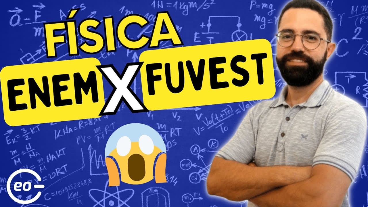 Thumbnail: Qual são as diferenças de FÍSICA no ENEM 2024 e na FUVEST 2025