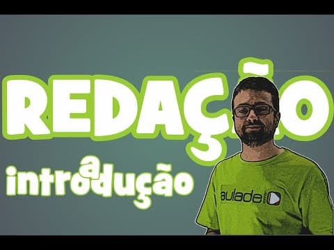 Thumbnail da aula: Redação - A Introdução