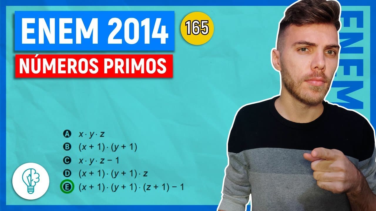 Thumbnail: 🛑165 Enem 2014 - NÚMEROS PRIMOS - Durante a Segunda Guerra Mundial, para decifrarem as mensagens