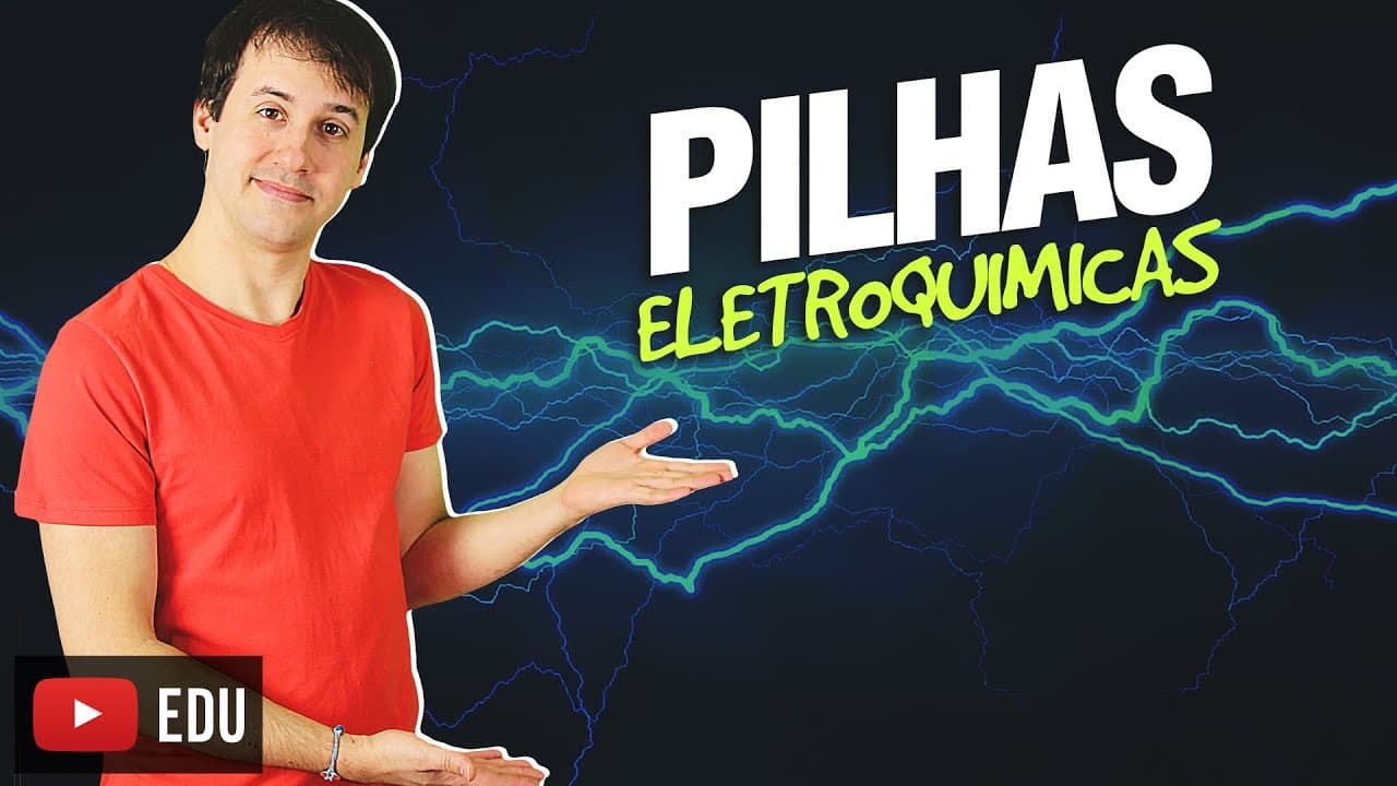 Thumbnail: 1. Eletroquímica: Pilhas Eletroquímicas (1/4) [Físico Química]