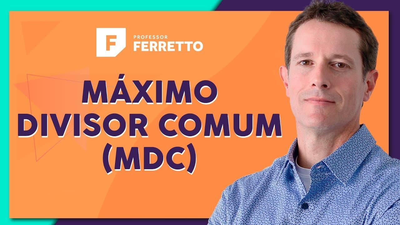 Thumbnail: MÁXIMO DIVISOR COMUM (MDC): Teoria e Exercícios | Matemática Básica - Aula 23
