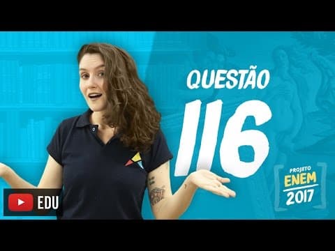 Thumbnail da aula: Enem 2016 - Linguagens | Questão 116 (Caderno Rosa)