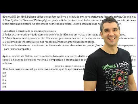 Thumbnail da aula: QUÍMICA ENEM 2019! "Em 1808, Dalton publicou o seu famoso livro..."