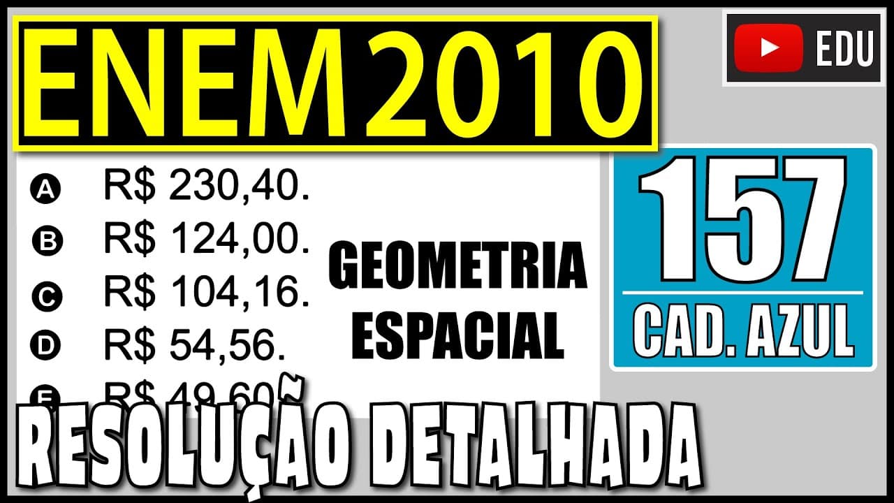 Thumbnail: [ENEM 2010] 157 📘 GEOMETRIA ESPACIAL Para construir uma manilha de esgoto, um cilindro com 2 m de