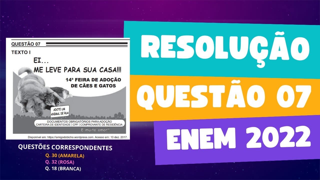 Thumbnail: Resolução questão 07 (PROVA AZUL) | Linguagens ENEM 2022