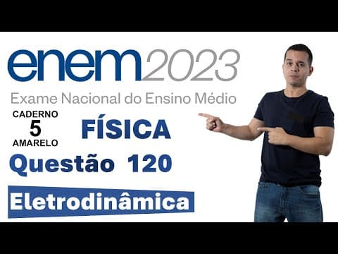 Thumbnail da aula: ENEM 2023 | FÍSICA | O CIRCUITO COM TRÊS LÂMPADAS INCANDESCENTES IDÊNTICAS