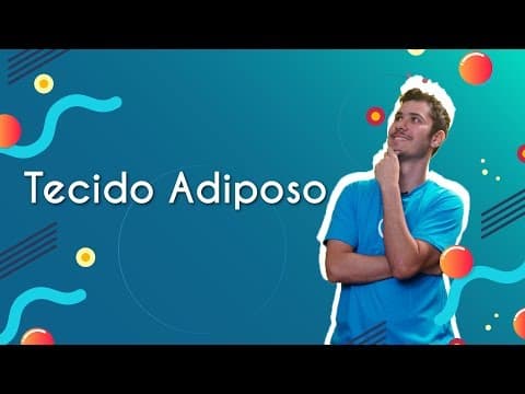Thumbnail da aula: Tecido Adiposo - Brasil Escola
