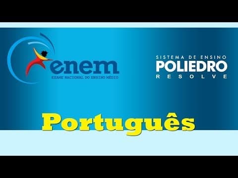Thumbnail da aula: Poliedro Resolve Enem 2013 - Português