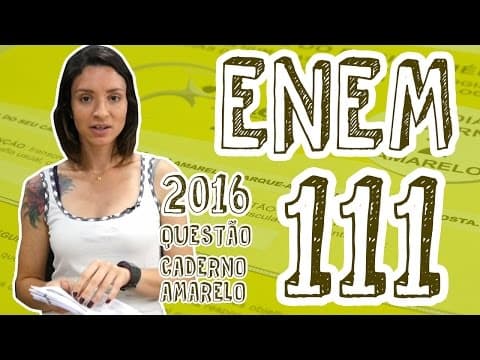 Thumbnail da aula: ENEM - Questão 111 (Caderno Amarelo)