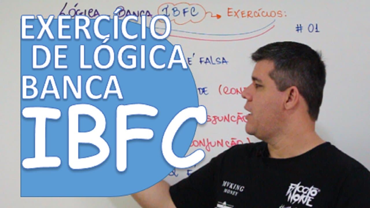 Thumbnail: LÓGICA: EXERCÍCIO - BANCA IBFC