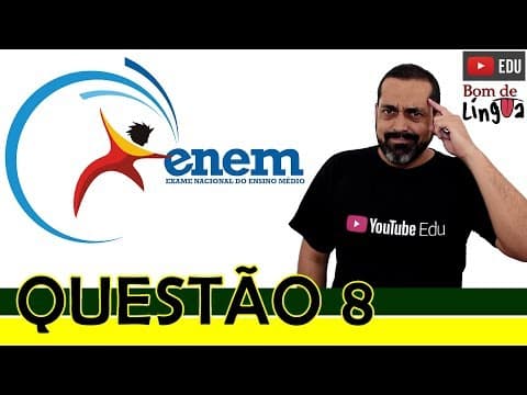 Thumbnail da aula: ENEM 2017 - Questão 8 - #BdL