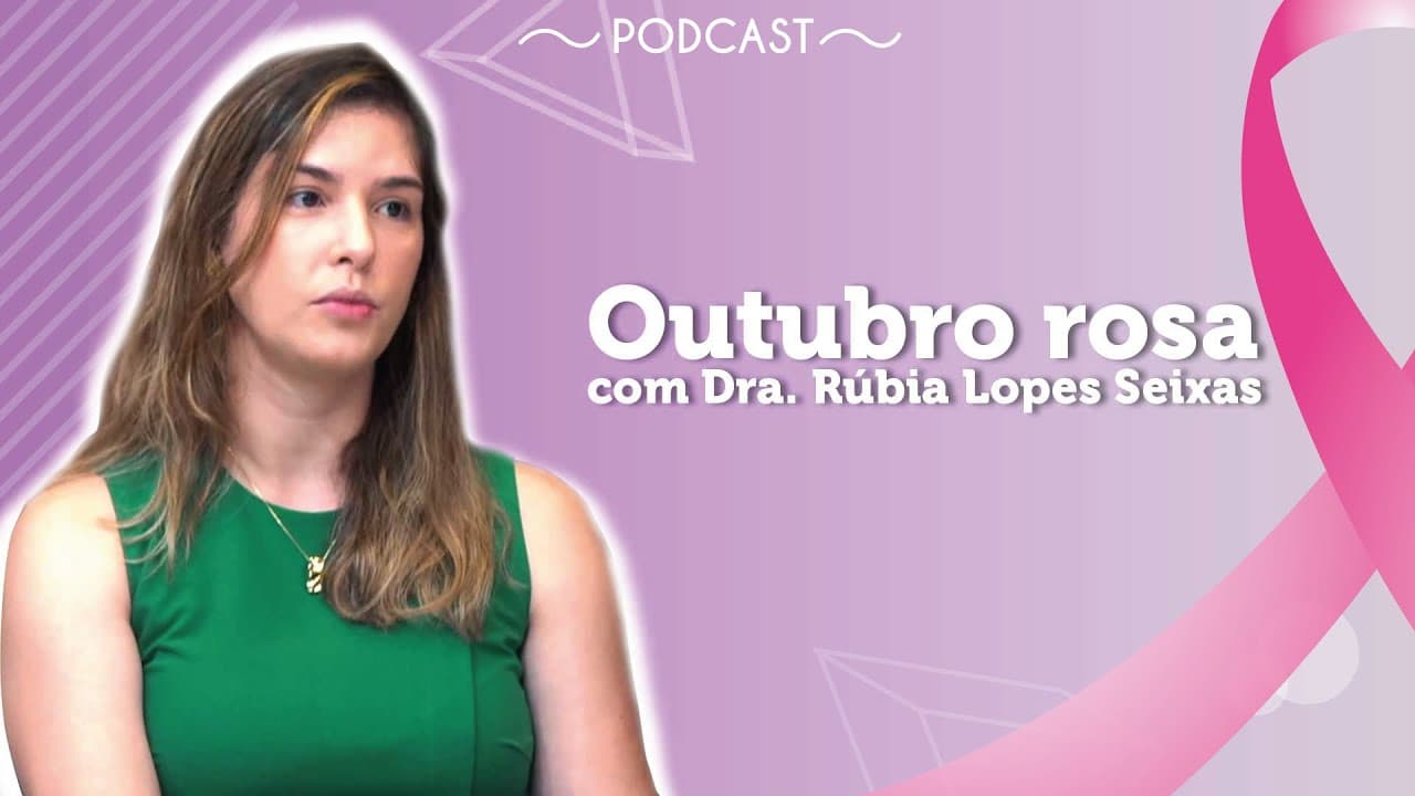 Thumbnail: PODCAST | Outubro Rosa - Brasil Escola