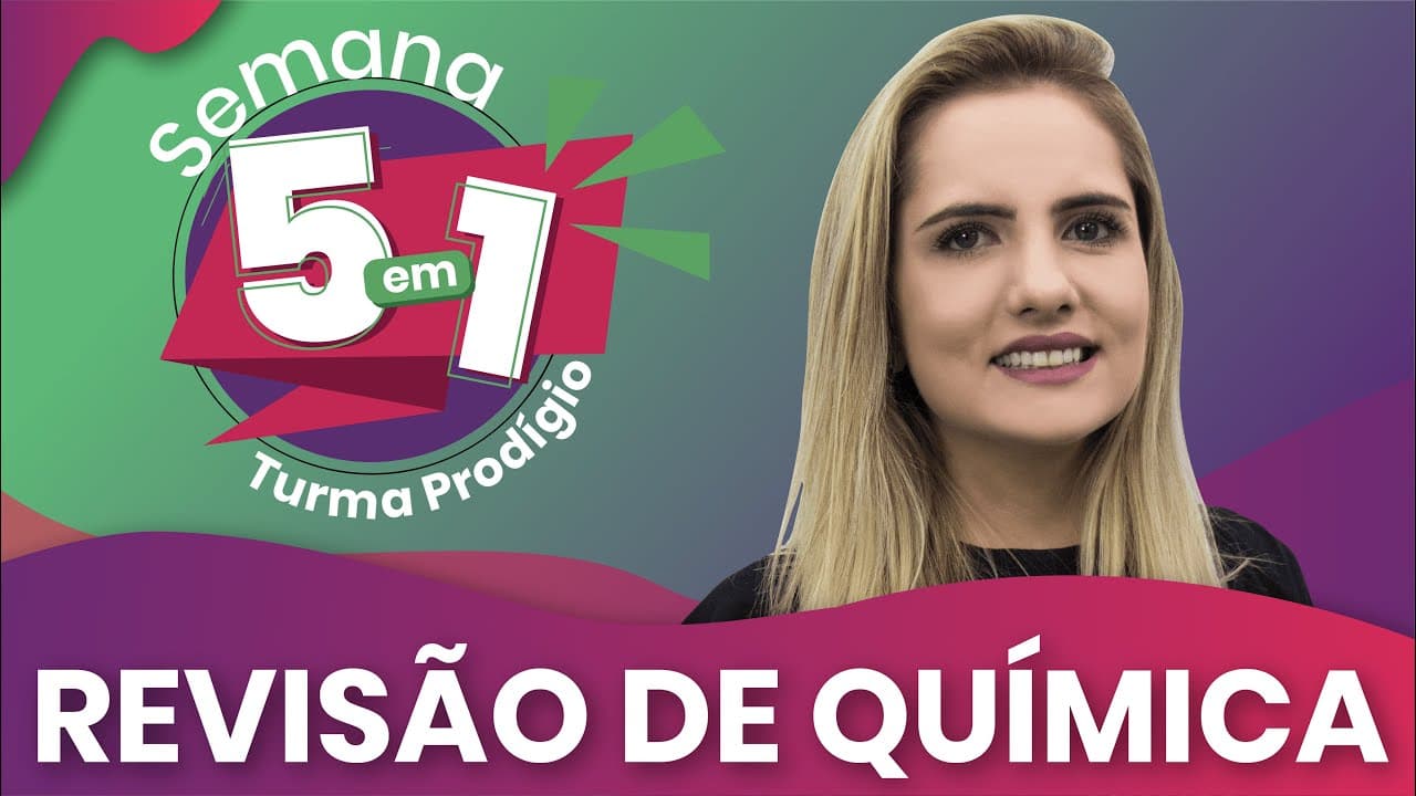 Thumbnail: Semana 5 em 1 | Revisão de Química | Profª. Caroline Azevedo