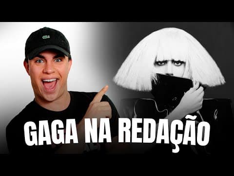 Thumbnail da aula: Saiba como usar a cantora Lady Gaga em sua redação | Proenem