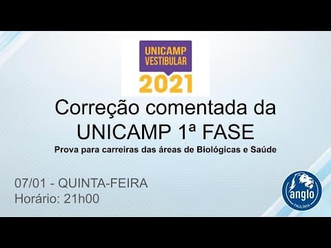 Thumbnail da aula: Correção comentada da PROVA DA UNICAMP 1ª FASE - 2º DIA - 07/01/2021