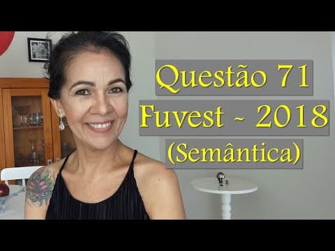 Thumbnail da aula: Questão 71 - Fuvest USP 2018