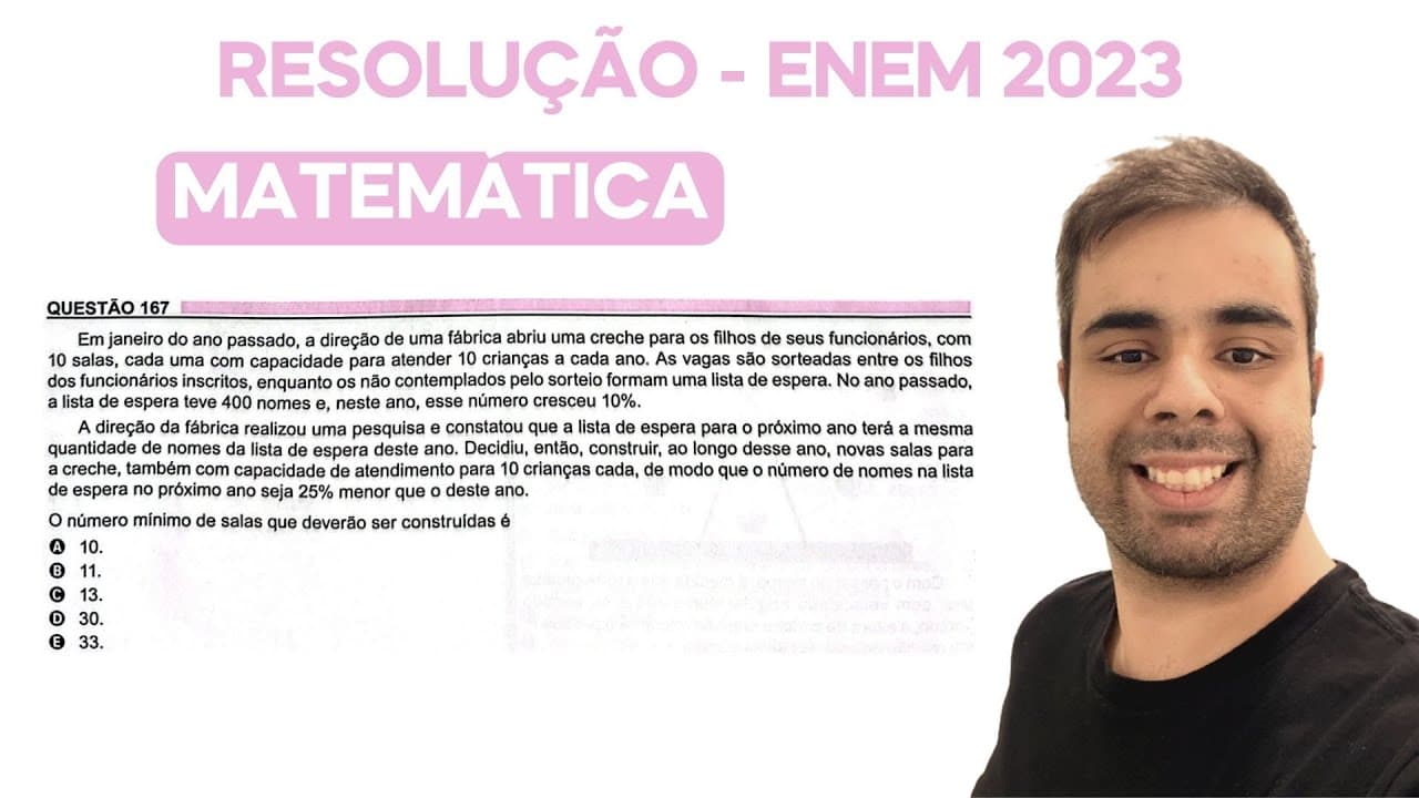 Thumbnail: ENEM 2023 - Em janeiro do ano passado, a direção de uma fábrica abriu uma creche para os filhos de