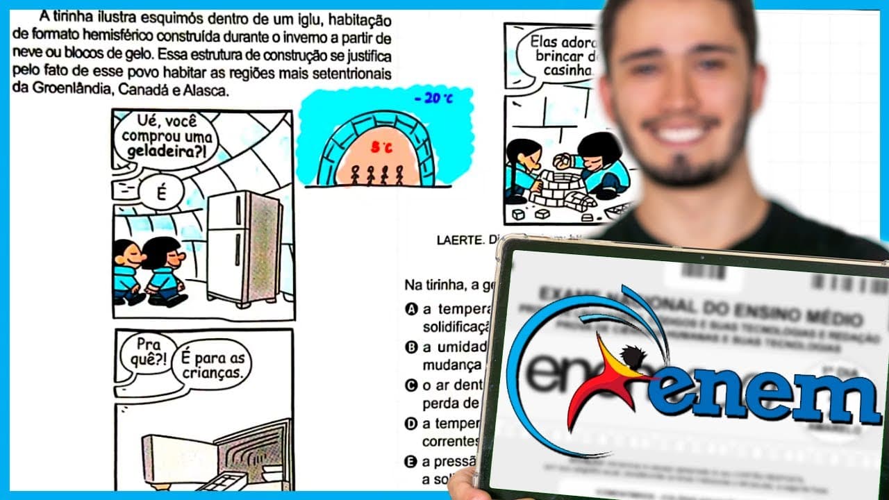 Thumbnail: ENEM 2024 - A tirinha ilustra esquimós dentro de um iglu, habitação de formato hemisférico construíd