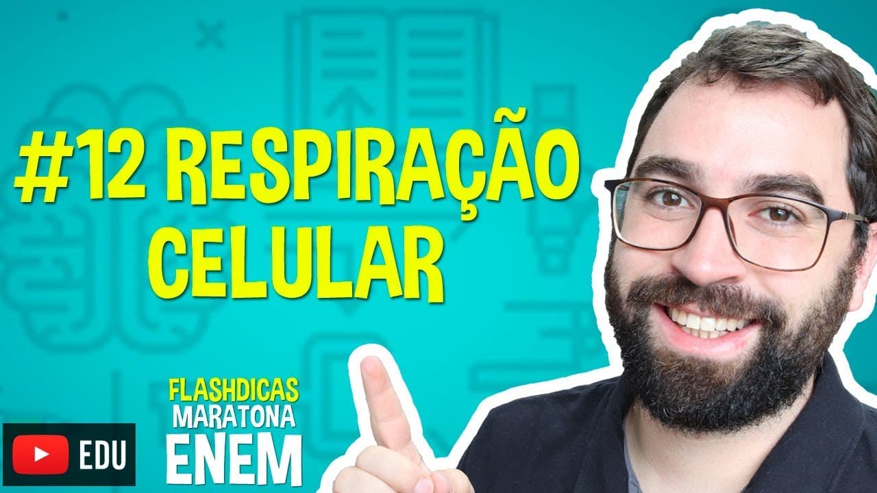 Thumbnail: Respiração Celular - Flashdica #12 - Maratona ENEM - Prof. Gui