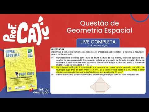 Thumbnail da aula: [UFSC 2023] 28.02 📒 GEOMETRIA ESPACIAL Um triângulo retângulo é rotacionado em torno de seu maior