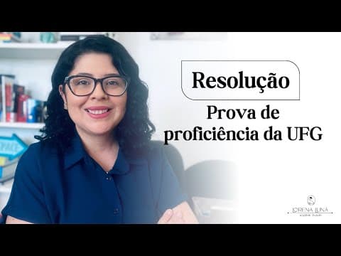 Thumbnail da aula: Prova de Proficiência da UFG