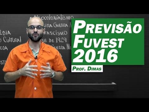Thumbnail da aula: Previsão Fuvest 2016 - História Geral
