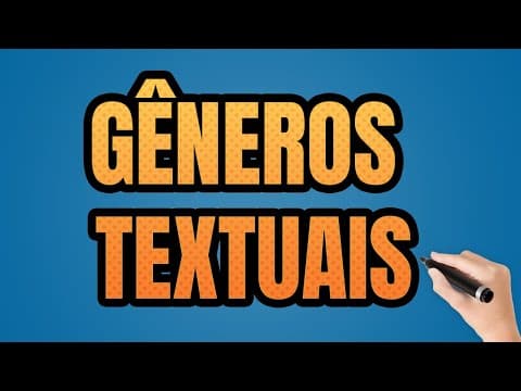 Thumbnail da aula: Gêneros textuais – O que são Gêneros Textuais (Entenda Agora Mesmo)