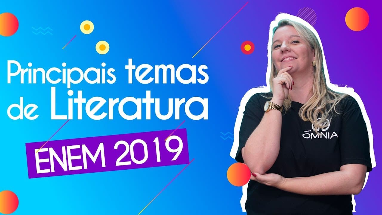 Thumbnail: Principais temas de literatura para o Enem 2019 - Brasil Escola