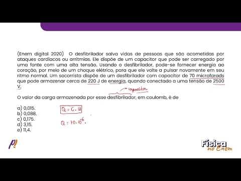 Thumbnail da aula: ENEM DIGITAL 2020 - ELETRODINÂMICA | O desfibrilador salva vidas de pessoas que são...