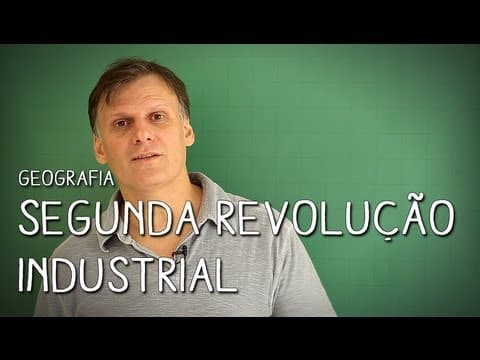 Thumbnail da aula: Características Fundamentais e Berços da 2ª Revolução Industrial - Geografia | Descomplica