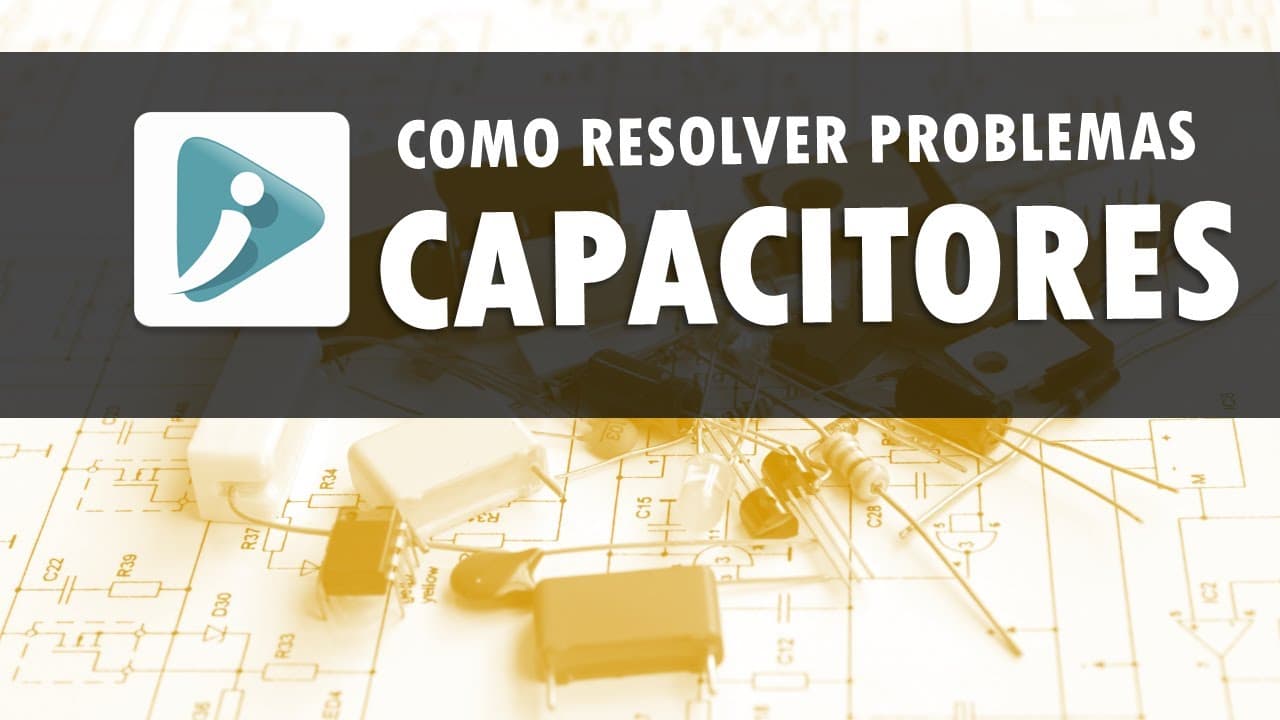 Thumbnail: Como resolver problemas de capacitores - Cálculo de carga e DDP